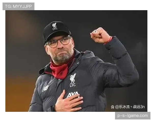 克洛普战术革新：红军控球体系日趋成熟，竞争力显著提升